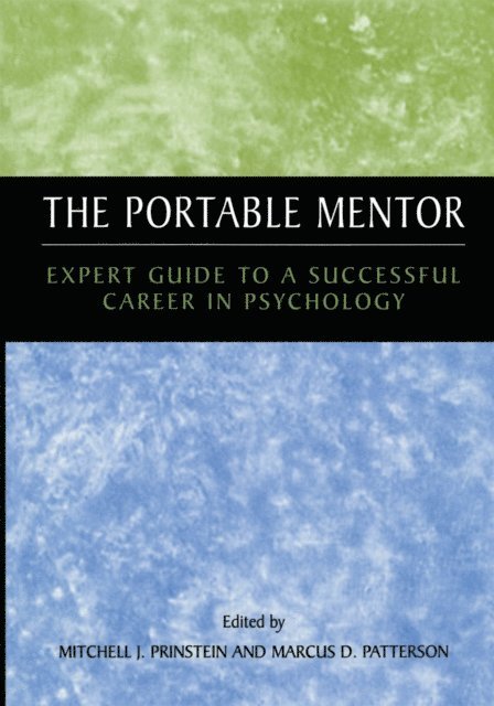 Marcus Patterson, Mitchell J. Prinstein - Portable Mentor, E-bok