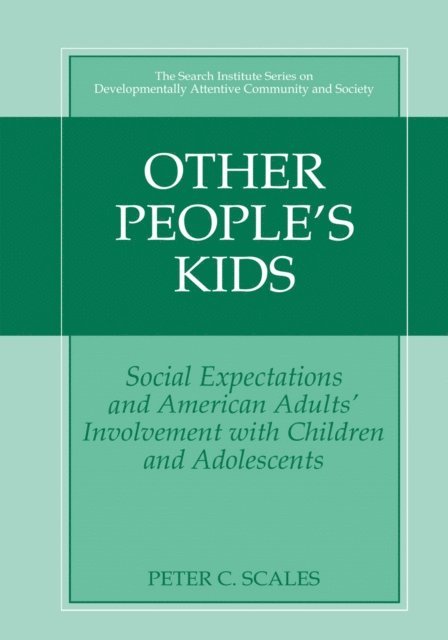 Peter C. Scales - Other People's Kids, E-bok