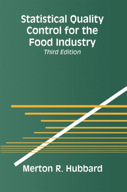 Merton R. Hubbard - Statistical Quality Control for the Food Industry, E-bok. Tillgänglighet: Lägg i varukorg