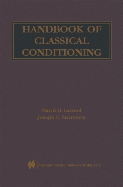 Joseph E. Steinmetz, David G. Lavond - Handbook of Classical Conditioning, E-bok