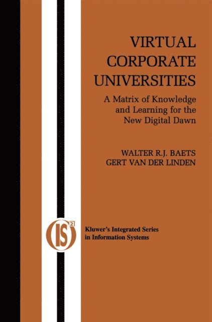 Gert van der Linden, Walter R.J. Baets - Virtual Corporate Universities, E-bok