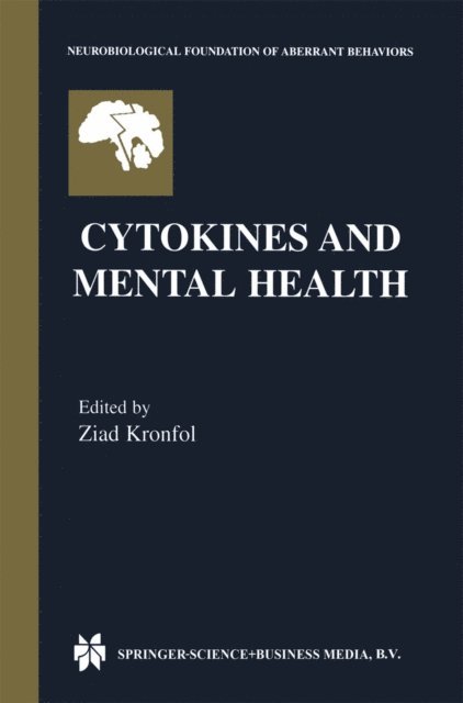 Ziad Kronfol - Cytokines and Mental Health, E-bok