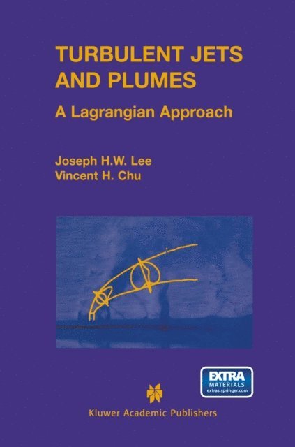 Vincent Chu, Joseph Hun-wei Lee - Turbulent Jets and Plumes, E-bok