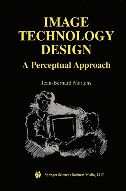 Jean-Bernard Martens - Image Technology Design, E-bok