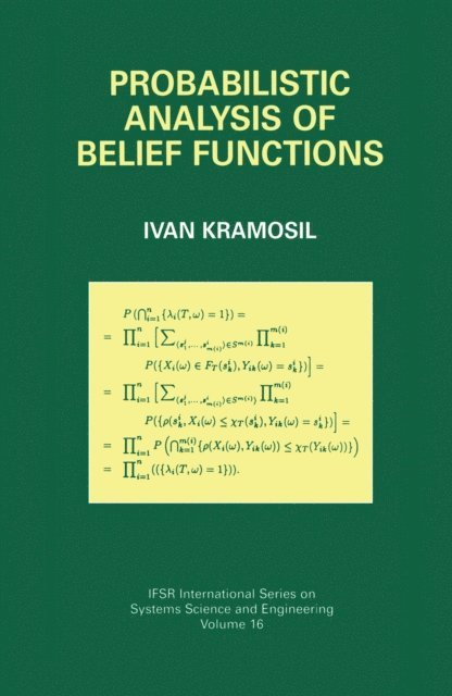 Ivan Kramosil - Probabilistic Analysis of Belief Functions, E-bok