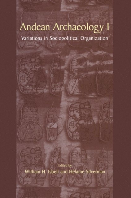 Helaine Silverman, William H. Isbell - Andean Archaeology I, E-bok