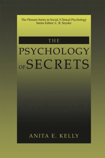 Anita E. Kelly - Psychology of Secrets, E-bok