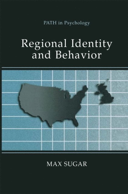 Max Sugar - Regional Identity and Behavior, E-bok