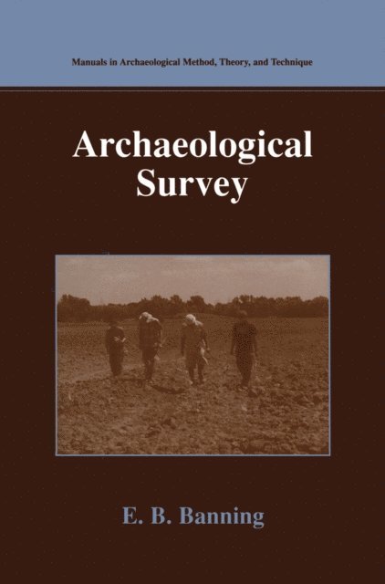 E.B. Banning - Archaeological Survey, E-bok