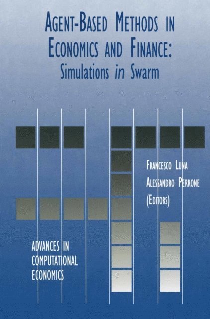 Alessandro Perrone, Francesco Luna - Agent-Based Methods in Economics and Finance, E-bok