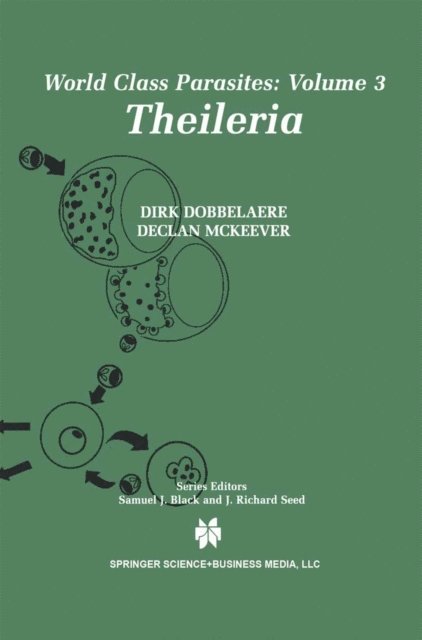 Declan McKeever, Dirk Dobbelaere - Theileria, E-bok
