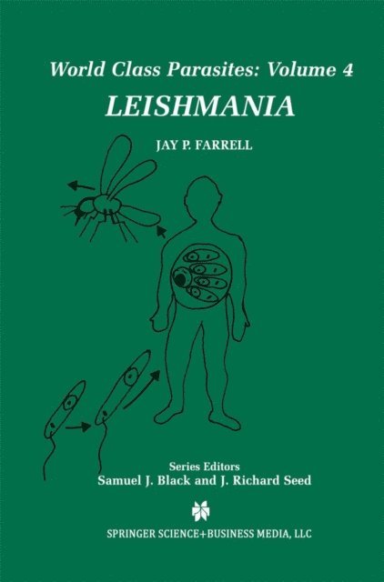 Jay P. Farrell - Leishmania, E-bok