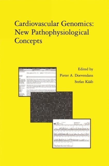 Stefan Kaab, P.A.F.M. Doevendans - Cardiovascular Genomics: New Pathophysiological Concepts, E-bok