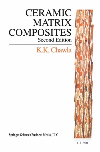 Krishan K. Chawla - Ceramic Matrix Composites, E-bok