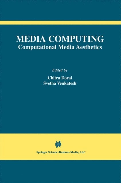 Svetha Venkatesh, Chitra Dorai - Media Computing, E-bok