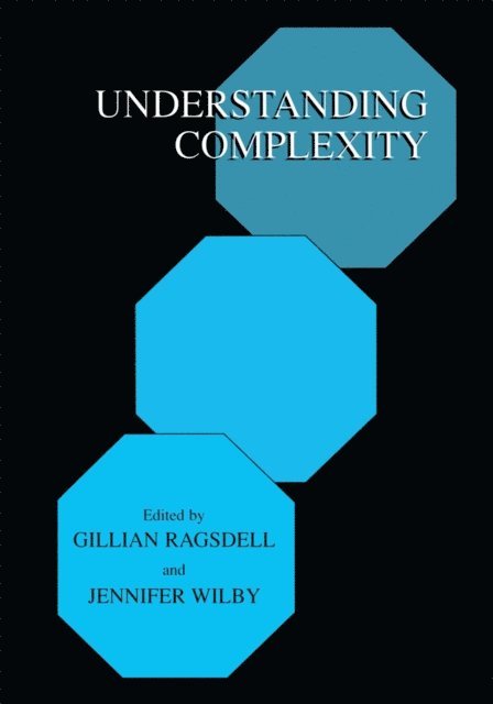 Jennifer Wilby, Gillian Ragsdell - Understanding Complexity, E-bok