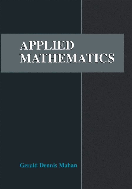Gerald D. Mahan - Applied Mathematics, E-bok