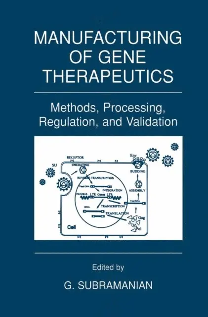 G. Subramanian - Manufacturing of Gene Therapeutics, E-bok. Tillgänglighet: Lägg i varukorg