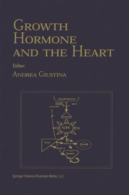 Andrea Giustina - Growth Hormone And The Heart, E-bok
