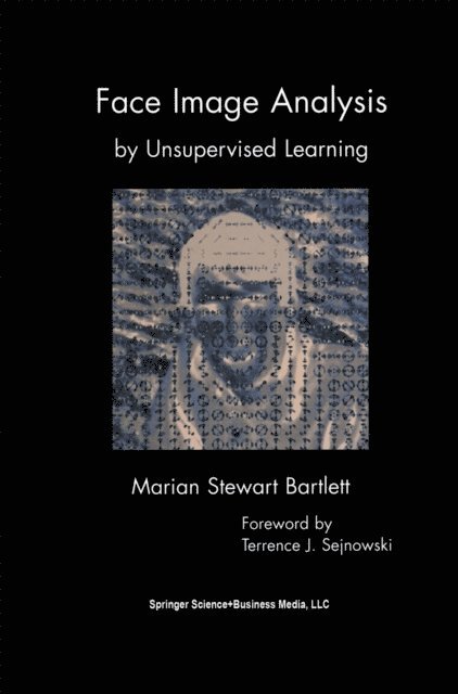 Marian Stewart Bartlett - Face Image Analysis by Unsupervised Learning, E-bok. Tillgänglighet: Lägg i varukorg