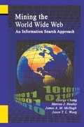 Mining the World Wide Web