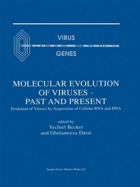 Gholamreza Darai, Yechiel Becker - Molecular Evolution of Viruses - Past and Present, E-bok