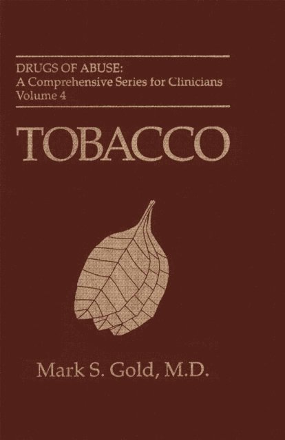 Mark S. Gold - Tobacco, E-bok