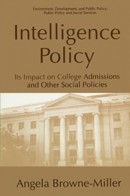 Angela Browne-Miller - Intelligence Policy, E-bok