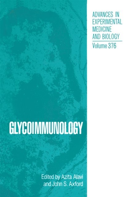 John S. Axford, Azita Alavi - Glycoimmunology, E-bok
