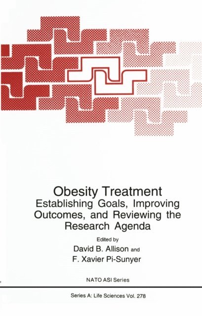 F.Xavier Pi-Sunyer, David B. Allison - Obesity Treatment, E-bok