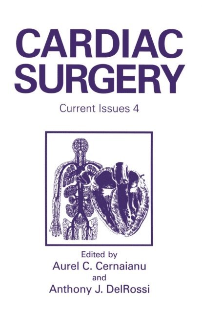 A.J. DelRossi, A.C. Cernaianu - Cardiac Surgery, E-bok. Tillgänglighet: Lägg i varukorg