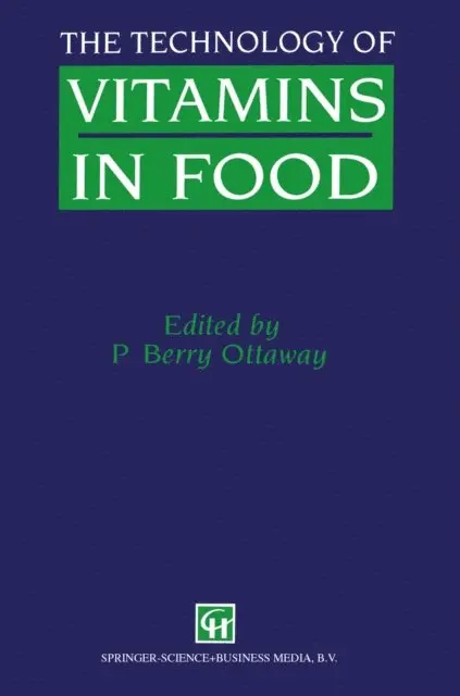 P. Berry Ottaway - Technology of Vitamins in Food, E-bok. Tillgänglighet: Lägg i varukorg