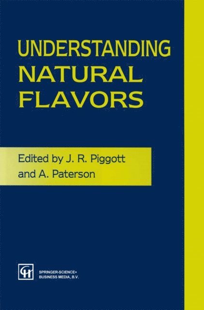A. Paterson, J. R. Piggott - Understanding Natural Flavors, E-bok