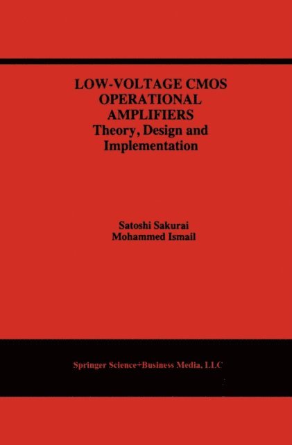 Mohammed Ismail, Satoshi Sakurai - Low-Voltage CMOS Operational Amplifiers, E-bok