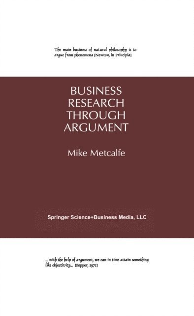 Mike Metcalfe - Business Research Through Argument, E-bok