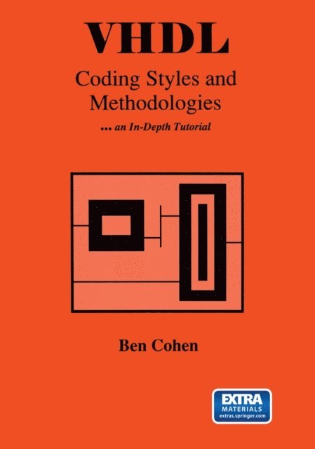 Ben Cohen - VHDL Coding Styles and Methodologies, E-bok
