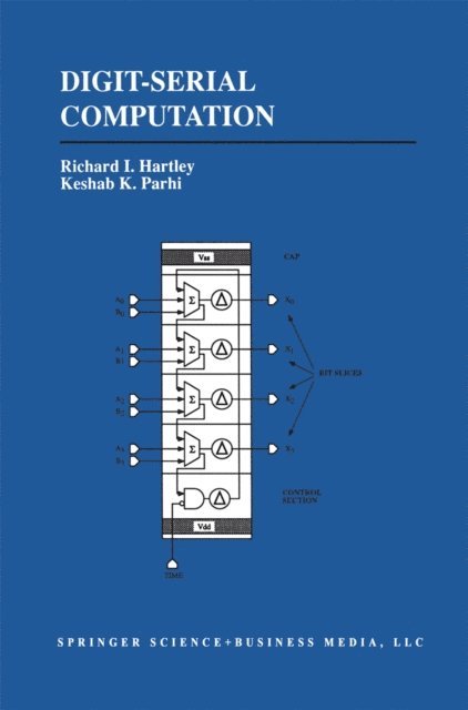 Keshab K. Parhi, Richard Hartley - Digit-Serial Computation, E-bok