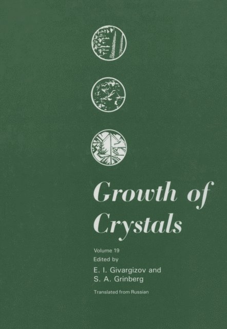 S.A. Grinberg, E.I. Givargizov - Growth of Crystals, E-bok
