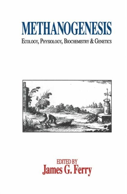 James G. Ferry - Methanogenesis, E-bok