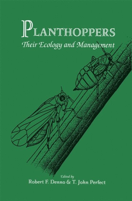 John R. Perfect, R. F. Denno - Planthoppers, E-bok