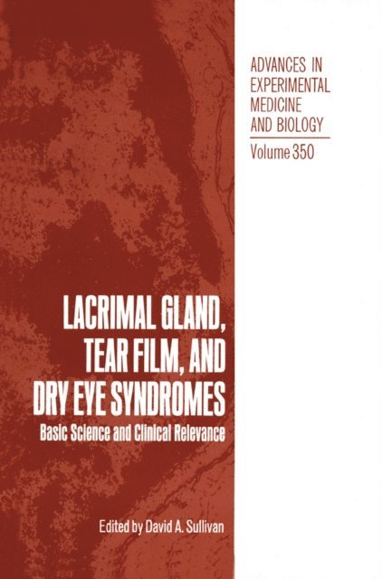 David A. Sullivan - Lacrimal Gland, Tear Film, and Dry Eye Syndromes, E-bok