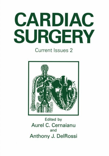 A.J. DelRossi, A.C. Cernaianu - Cardiac Surgery, E-bok. Tillgänglighet: Lägg i varukorg