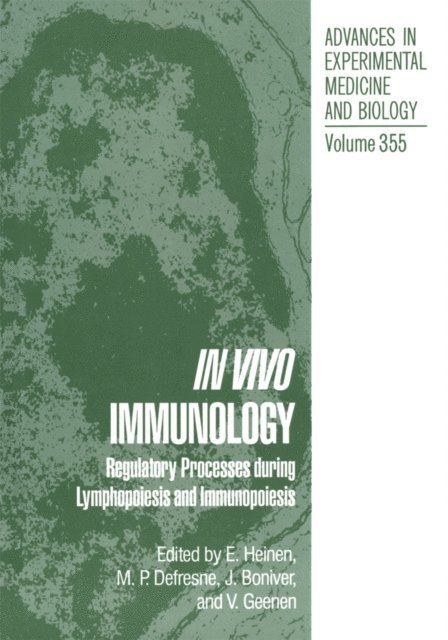 V. Geenen, J. Boniver, M.P. Defresne, E. Heinen - In Vivo Immunology, E-bok