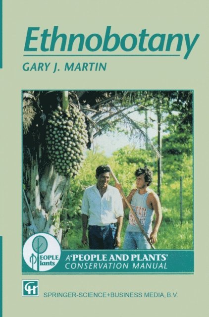 Gary J. Martin - Ethnobotany, E-bok