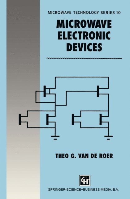 T.G. Roer - Microwave Electronic Devices, E-bok