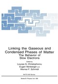 Linking the Gaseous and Condensed Phases of Matter