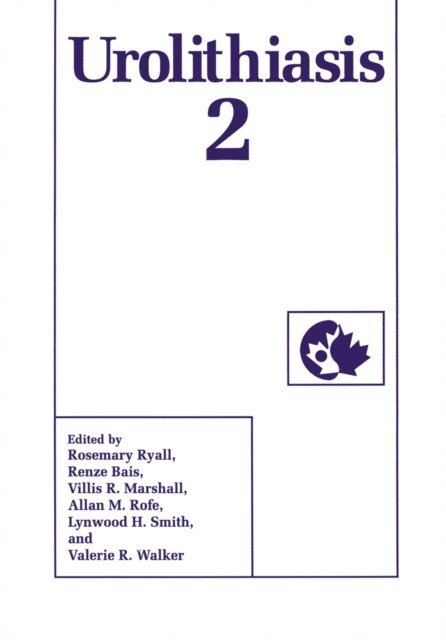 V.R. Walker, L.H. Smith, R. Ryall, A.M. Rofe, V.R. Marshall, R. Bais - Urolithiasis 2, E-bok
