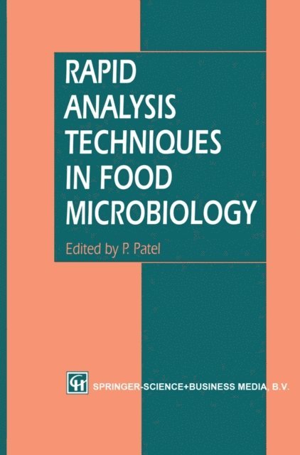 P. Patel - Rapid Analysis Techniques in Food Microbiology, E-bok