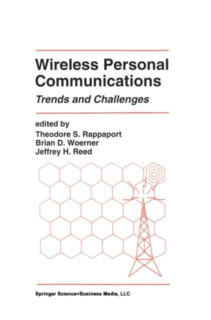 Jeffrey H. Reed, Brian D. Woerner, Theodore S. Rappaport - Wireless Personal Communications, E-bok