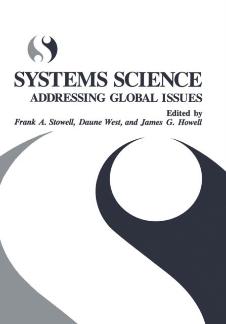 James G. Howell, Daune West, Frank A. Stowell - Systems Science, E-bok